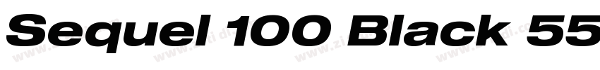 Sequel 100 Black 55字体转换 Sequel 100 Black 55字体转换